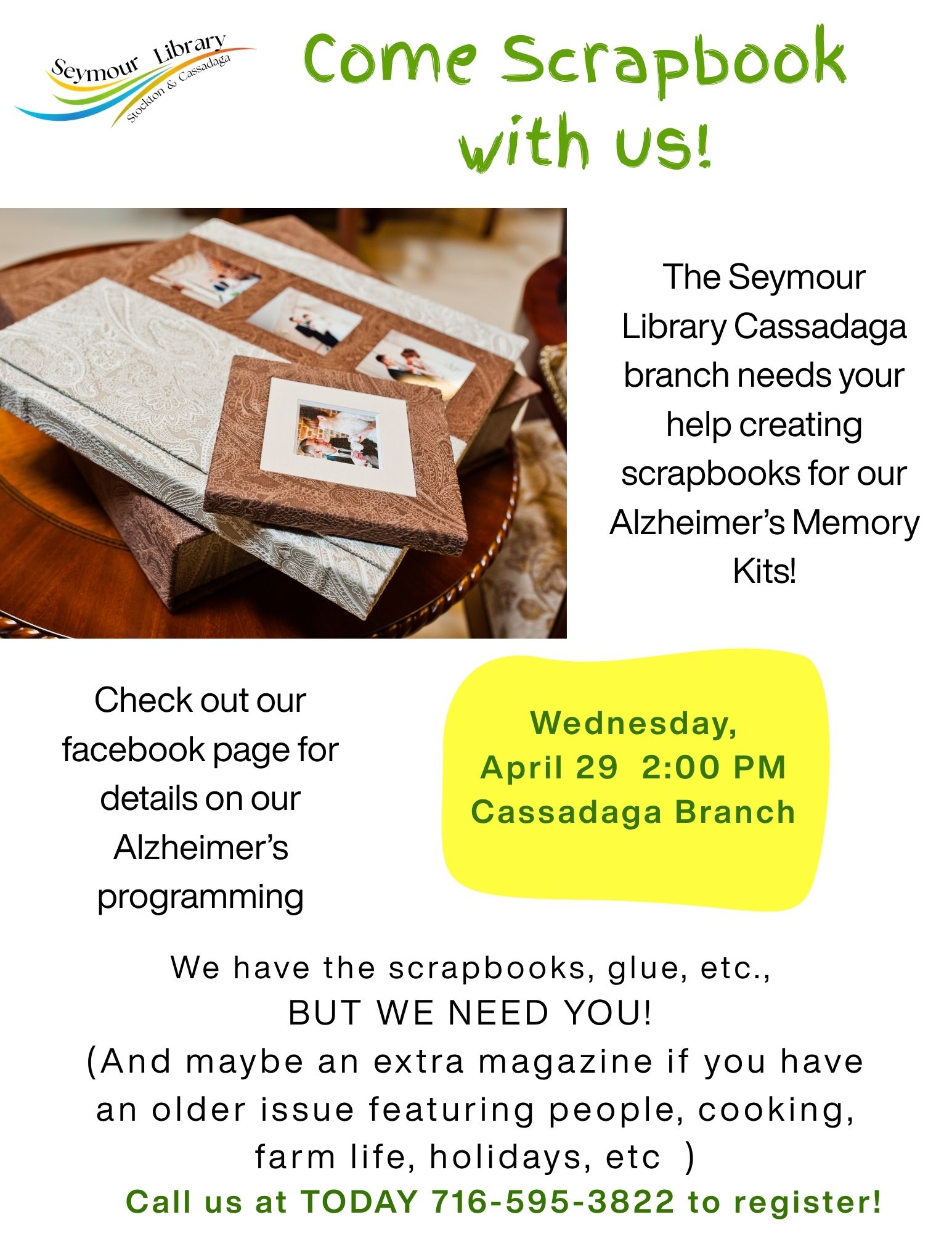 Scrapbooking flyer for March 29 2026 at 2pm, in the Cassadaga, NY branch. Make a scrapbook to be added into the Memory Care kits at the library. 