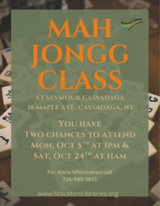Join us at the Seymour Cassadaga Branch for a class on Mah Jongg