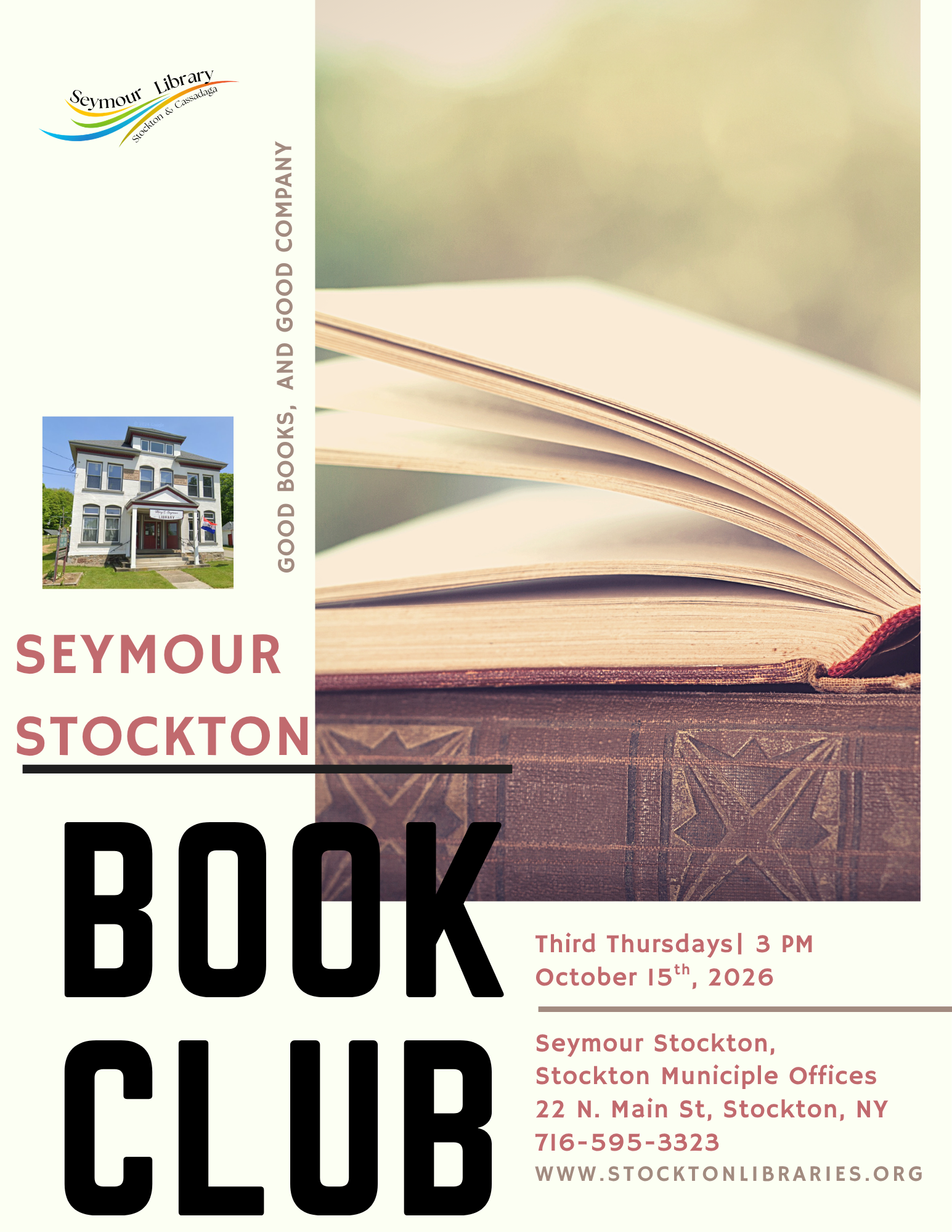 Join for Mary's Bookclub being held in the Town of Stockton Offices on the third Thursday of every month at 3pm. A new title will be discussed every month. For more information please call 716-595-3323.