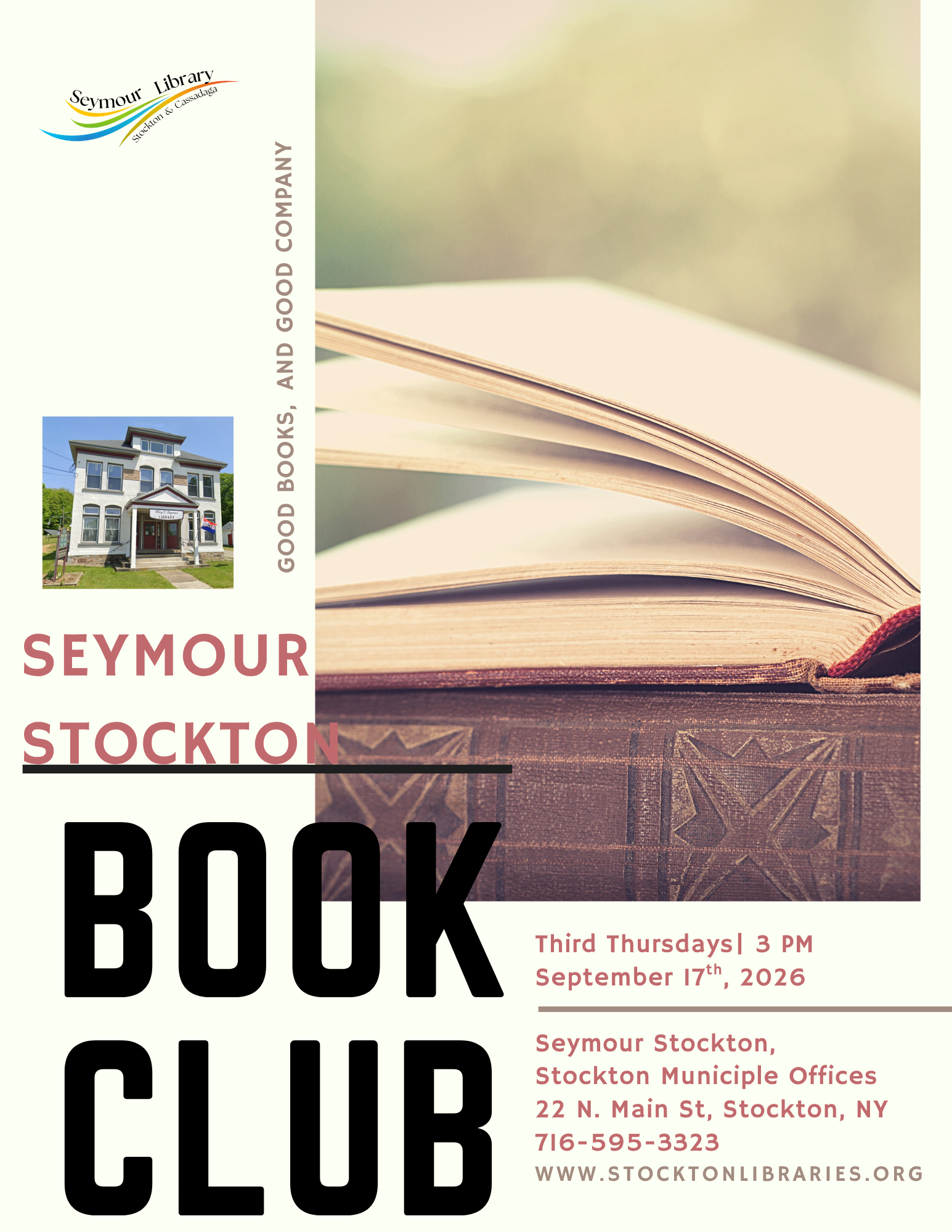 Join the members of Mary's Bookclub at Seymour Stockton Branch in the Town of Stockton Offices below the Library. The club meets months on the third Thursday of every month at 3pm. The group will discuss a new book each month. 