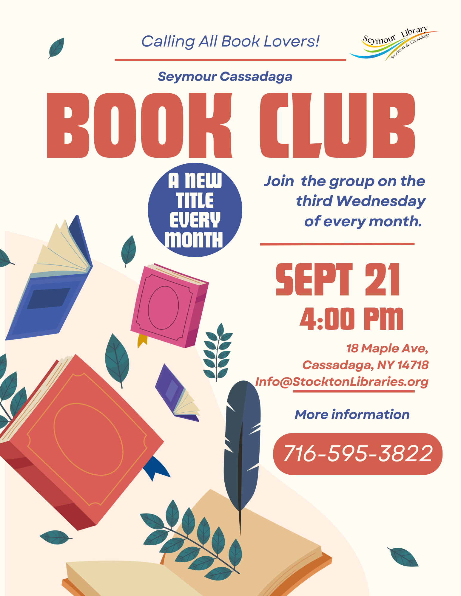 Join us a the Seymour Cassadaga for the monthly book club. A new title will be discussed every month. 